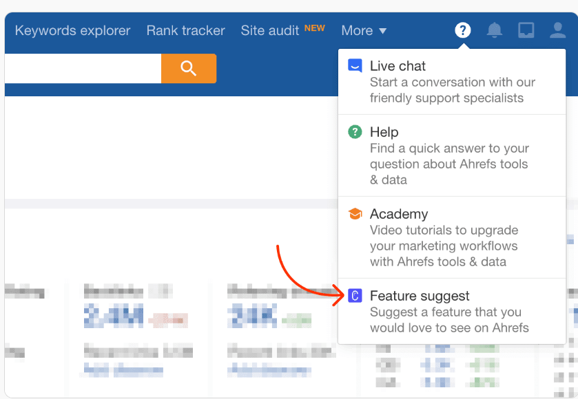 Ahrefs actively uses a feature request board where users can suggest and vote on new features