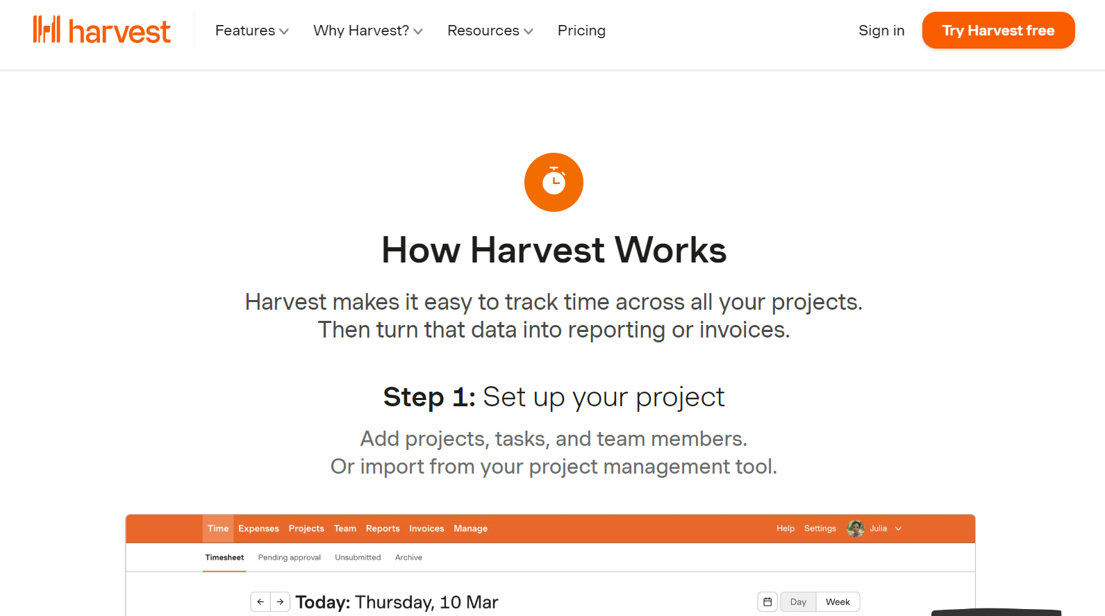 Harvest makes it easy to track time across all projects.