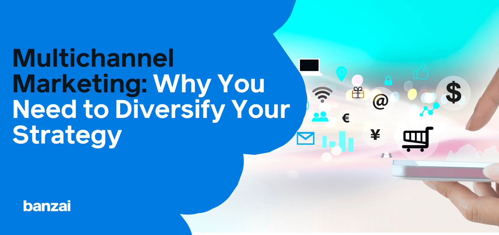 Multi Channel Strategy Diversify Reach