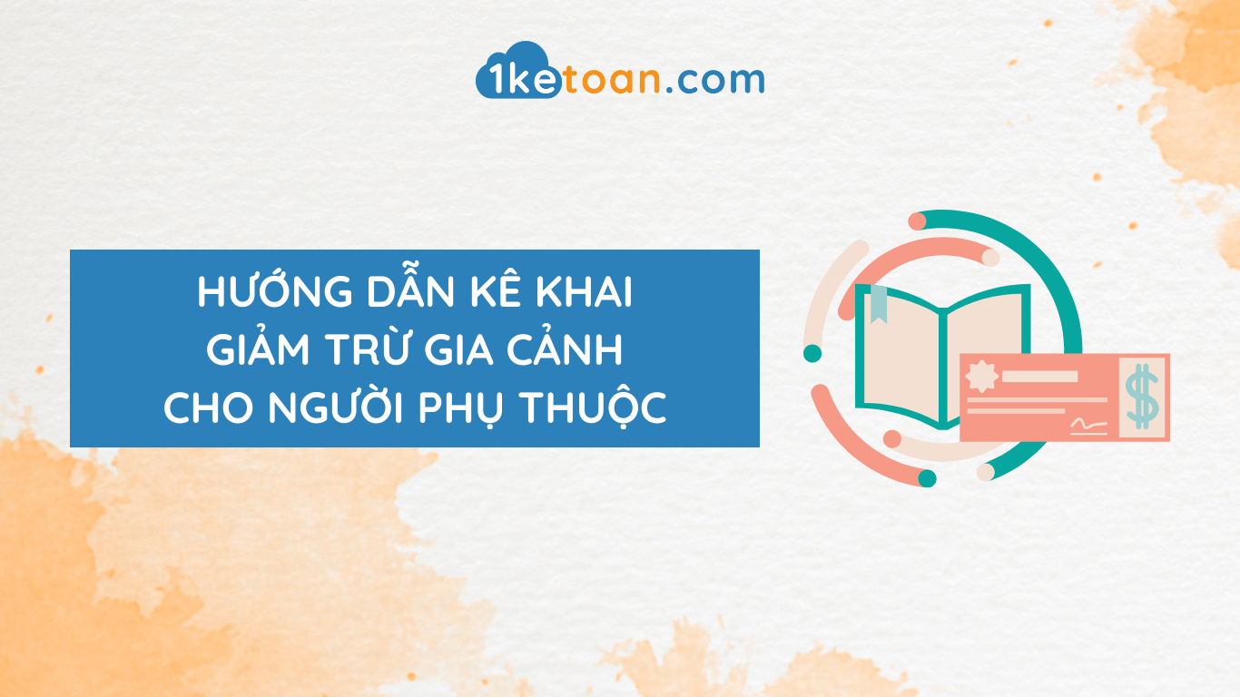 ke-khai-giam-tru-gia-canh-cho-nguoi-phu-thuoc