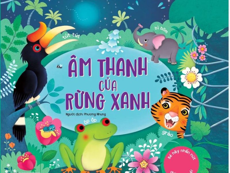 Cuốn sách âm thanh của rừng xanh