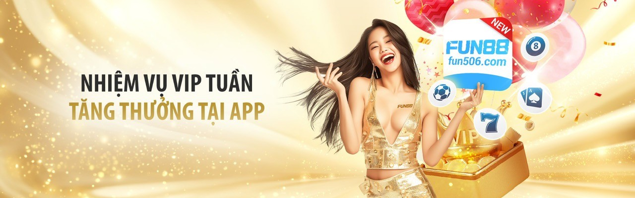 Thành viên VIP hoàn thành nhiệm vụ tại Fun88 APP để nhận thưởng