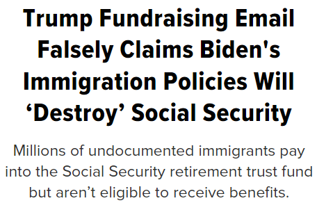 Huffpost Headline: Trump Fundraising Email Falsely Claims Biden's Immigration Policies will Destroy Social Security