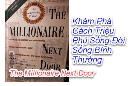 TTS130312 Tổ Chức Tài Chính Cá Nhân: Tóm tắt Cuốn Sách Để Trở Thành Triệu Phú cho Bạn - The Millionaire Next Door - Tỷ phú nhà bên