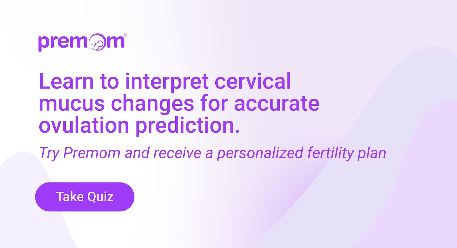 Learn how to check for cervical mucus