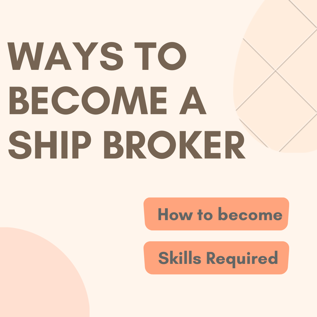 How to Become a Ship Broker 