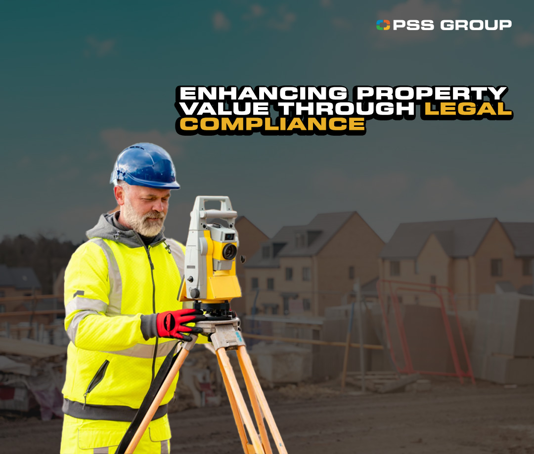 Enhancing Property Value through Legal Compliance to Boundary Surveys