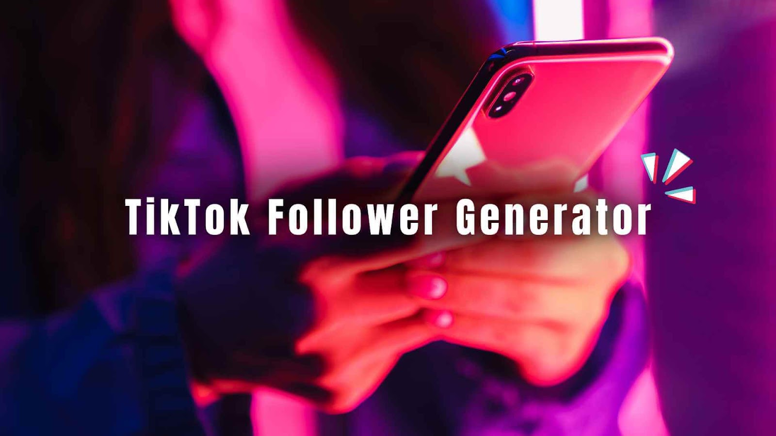 A hand holding a smartphone with the text "TikTok Follower Generator" background.