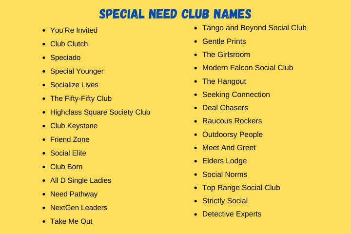 Special Need Club Names
