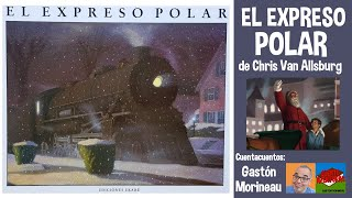 Cuentos de navidad: "El expreso polar" de Chris Van Allsburg
