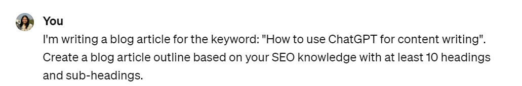 Image of ChatGPT Prompt for generating blog post outlines.