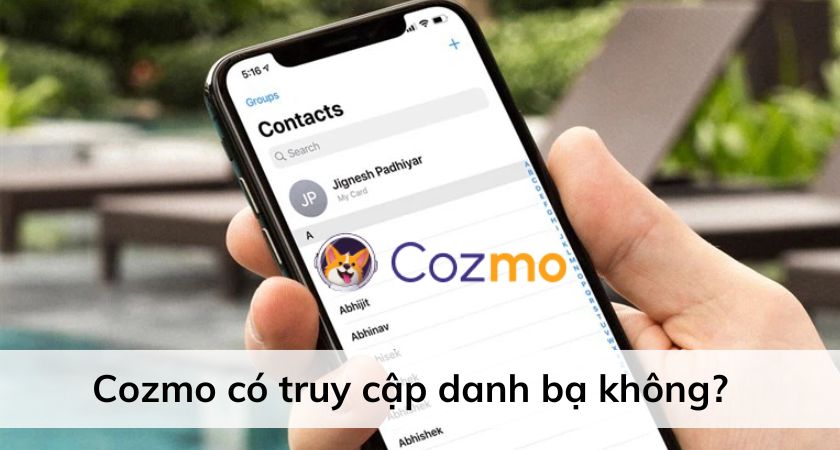 cozmo có truy cập danh bạ không