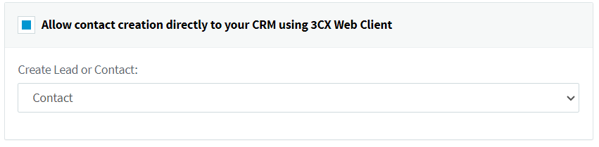 Для создания новых контактов в CRM при поступлении звонка с неизвестного номера, т.е. не обнаруженного ни в 3CX, ни в CRM, установите опцию "Allow contact creation directly to your CRM using 3CX Web Client".