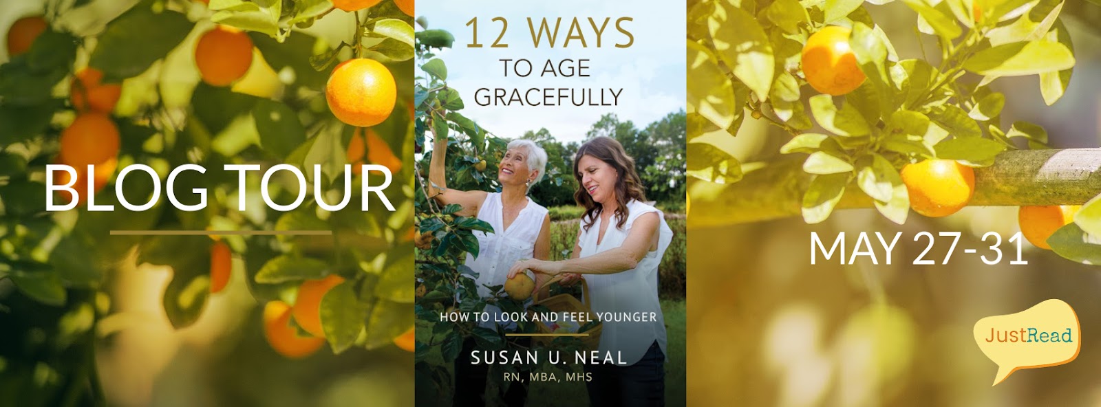 12 Ways to Age Gracefully JustRead Blog Tour