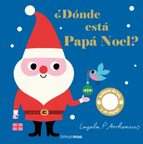 "¿Dónde está Papá Noel?" Ingela P. Arrhenius