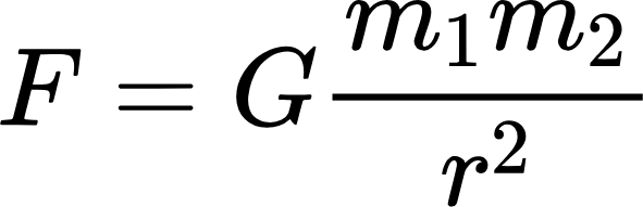 {"aid":null,"backgroundColorModified":false,"font":{"size":11,"family":"Arial","color":"#000000"},"backgroundColor":"#ffffff","type":"$$","code":"$$F=G\\frac{m_{1}m_{2}}{r^{2}}$$","id":"16","ts":1712968647665,"cs":"n2uSqReOAKZoB+tDDh0ytw==","size":{"width":97,"height":30}}