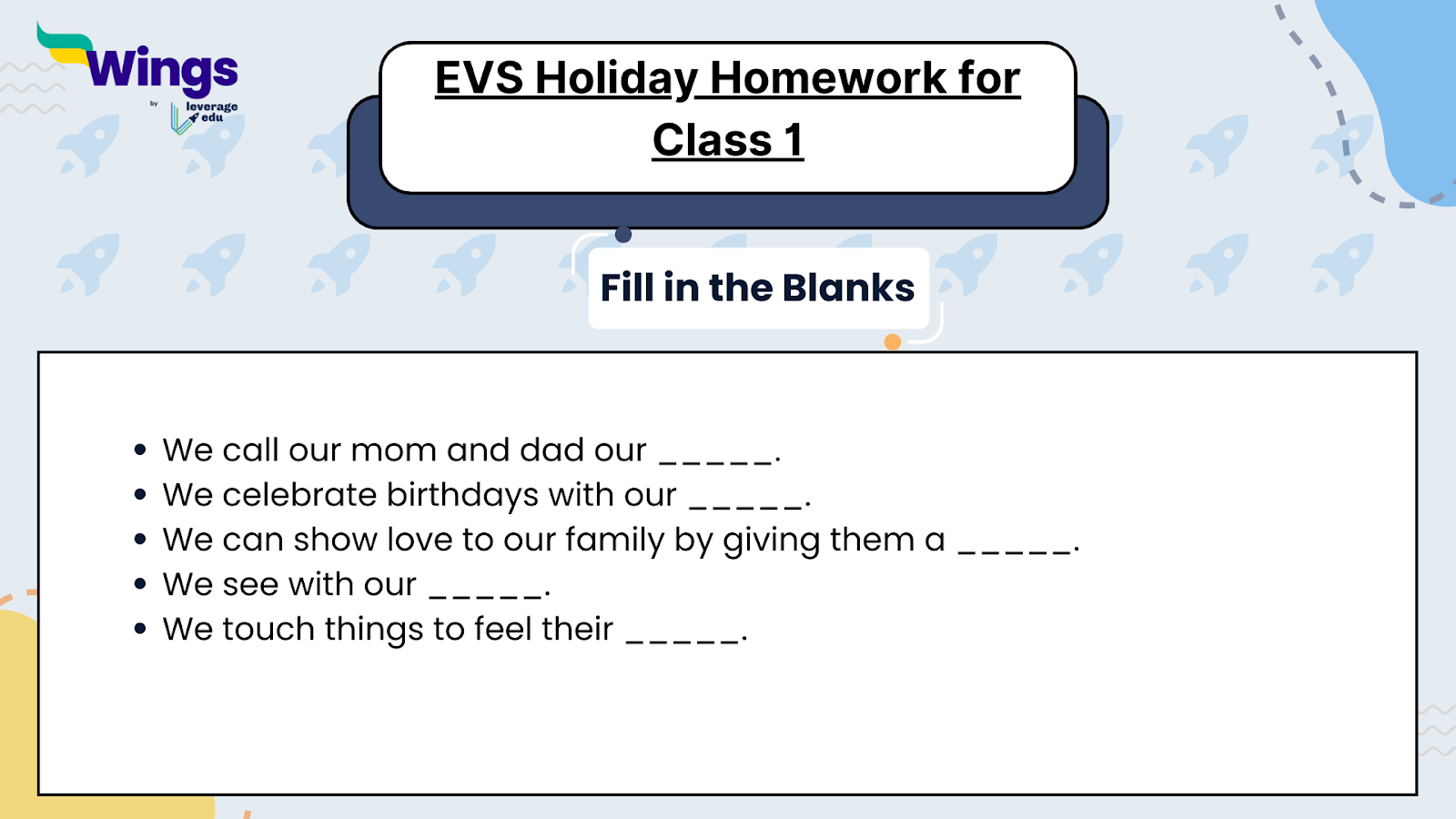Holiday Homework for Class 1 EVS 
