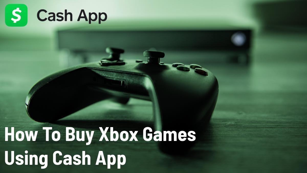 how to buy video games with cash app
