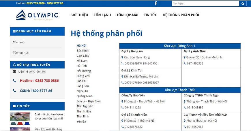 Với tổng hơn 3000 đại lý tại các tỉnh thành phố trên khắp cả nước giúp khách hàng thuận tiện hơn rất nhiều trong việc chọn mua các sản phẩm tôn lợp mái Olympic