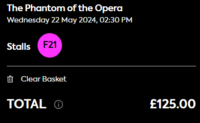 Tickets to Phantom of the Opera in London on Wednesday 22nd May 2024 priced at £125