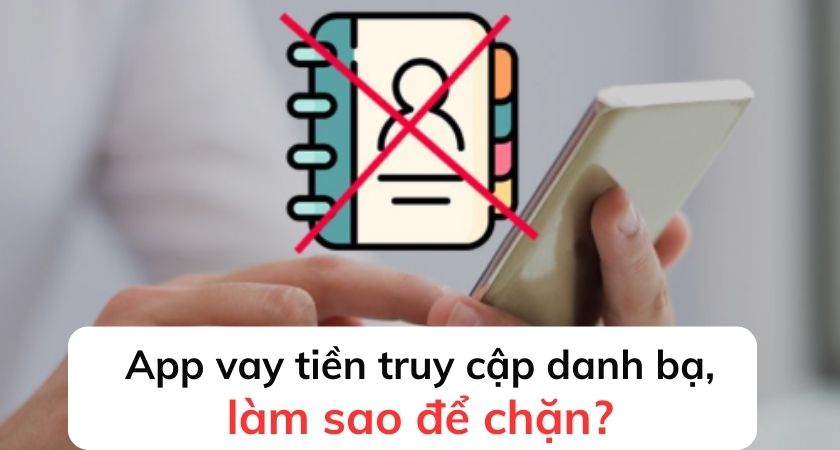 App vay tiền truy cập danh bạ