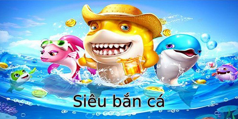 Giới thiệu trò chơi bắn cá đang thịnh hành tại cổng game online 