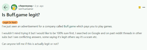 A Reddit user asking if Buff is a legitimate platform after finding conflicting opinions on Reddit. 