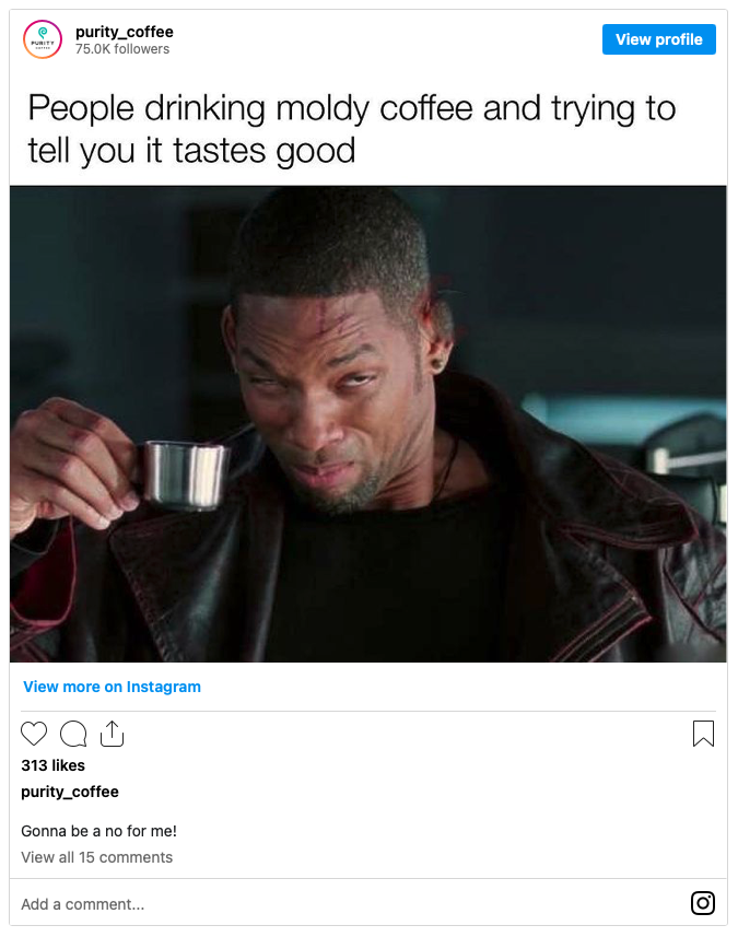 purity coffee instagram meme post