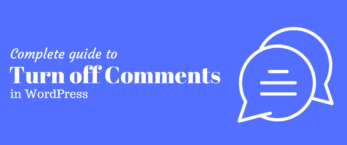 WordPress Turn Off Comments