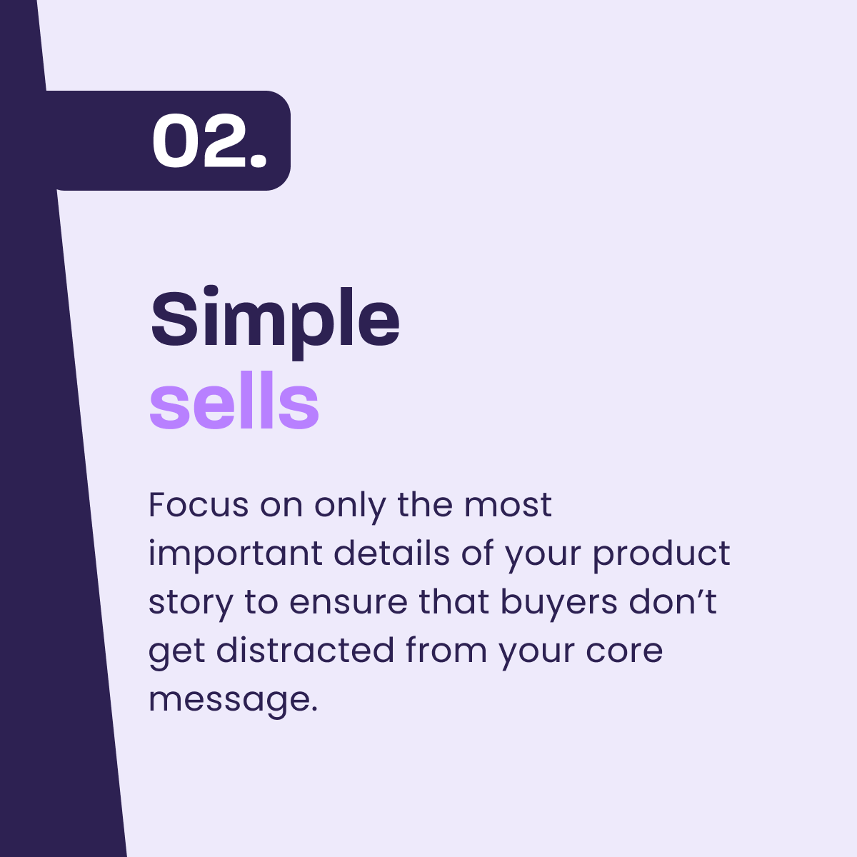 Keep your product story simple