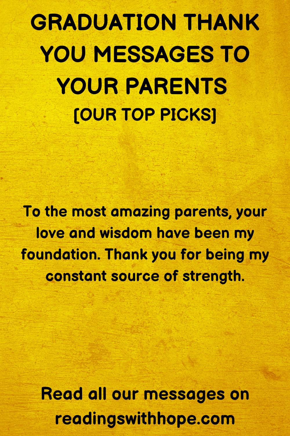 Graduation Thank You Message to your parents
