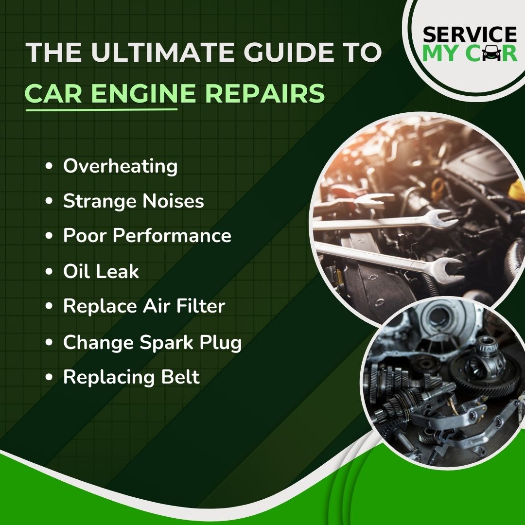 The Ultimate Guide to Car Engine Repairs