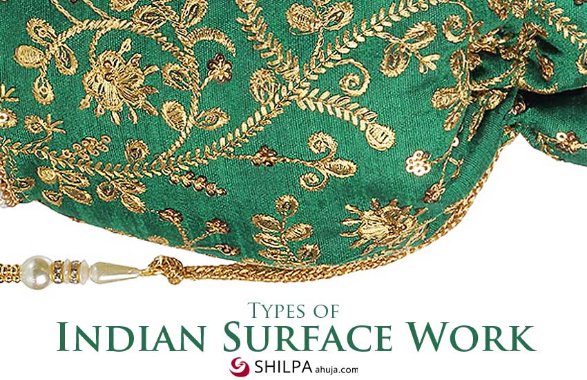 types of indian-surface-work-styles embroidery