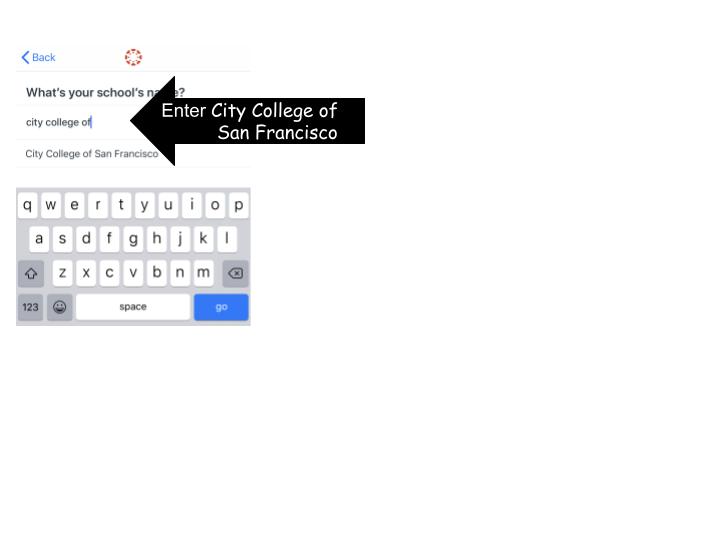 Prompt in Canvas asking, What is your school name? Instructions state to search for "City College of San Francisco"