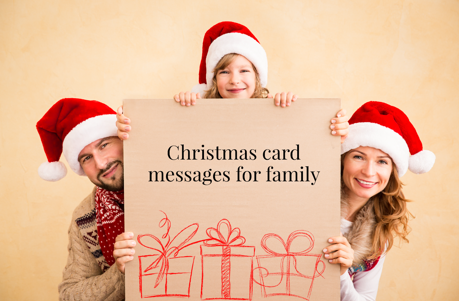 A family of three holding a sign that says “Christmas card messages for family”