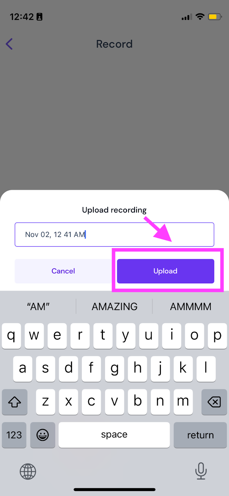 How to record a voice note on iPhone - Upload audio in Fireflies mobile app