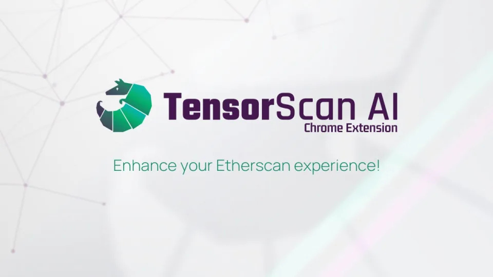 TensorScan AI Introduces a New Browser Extension for Ethereum Wallet Analysis