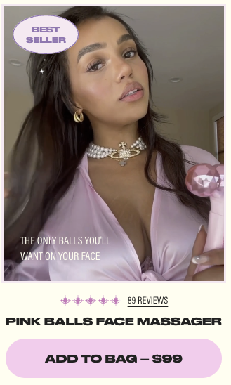 The Skinny Confidential's add for a Pink Balls Face Massager. 