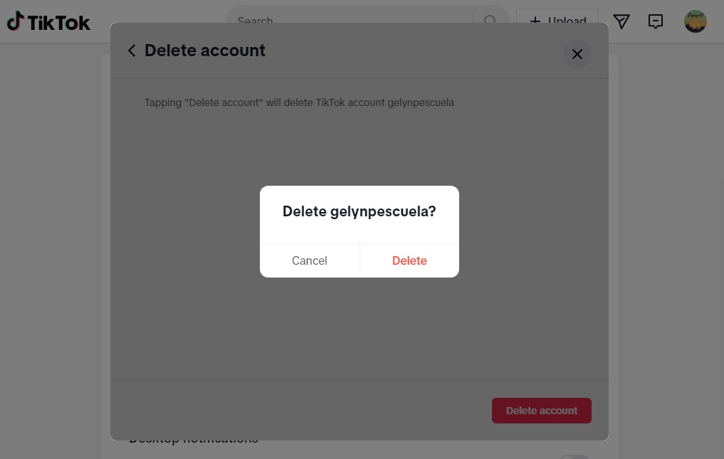 Does deleting the TikTok app delete your account - Confirm Delete
