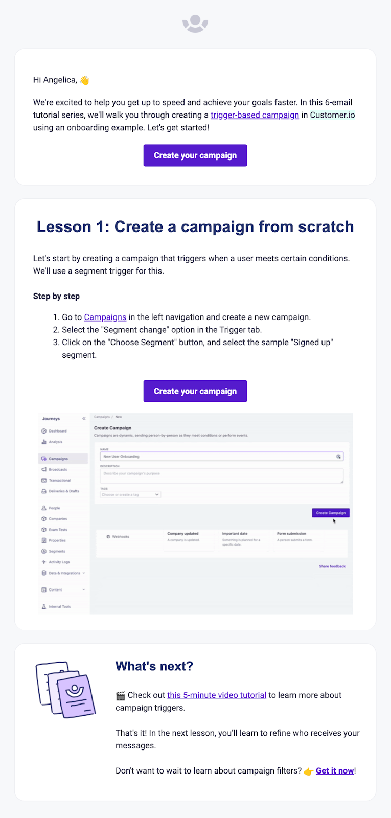 Lifecycle emails: activation email example from Customer.io