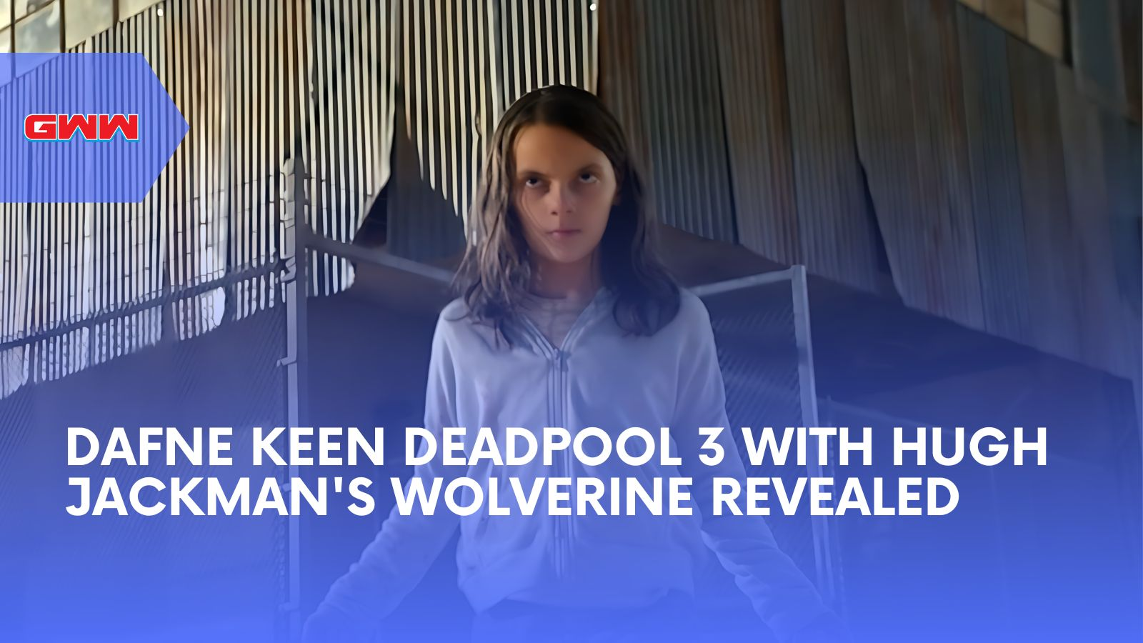 Dafne Keen Deadpool 3 with Hugh Jackman's Wolverine Revealed
