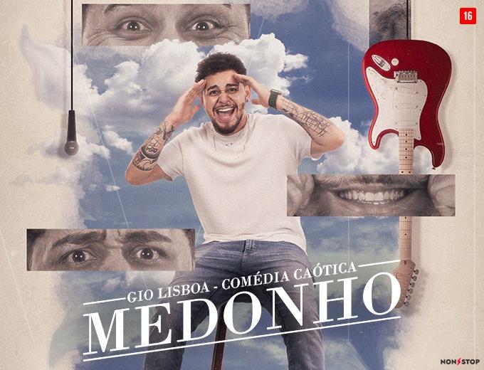 Flyer de divulgação para a turnê de comédia "MEDONHO" com Gio Lisboa (Divulgação/Non Stop Produções)