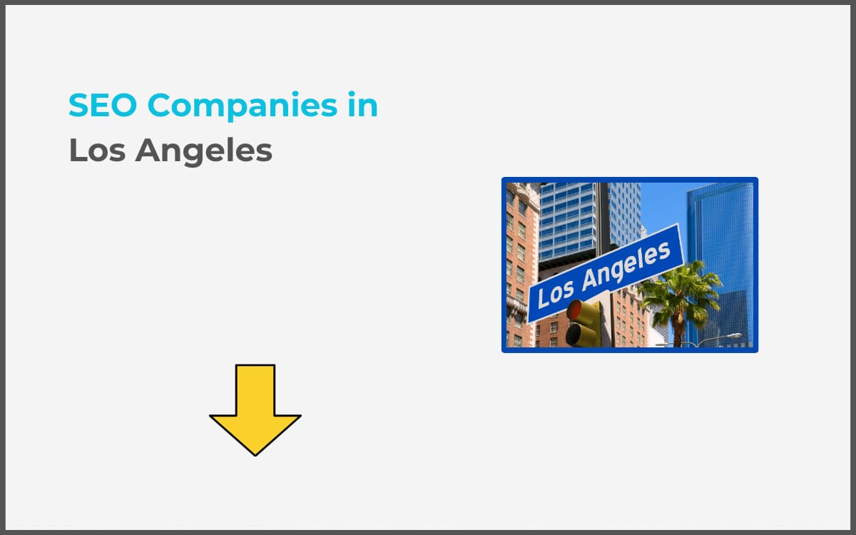 Best SEO Companies in Los Angeles