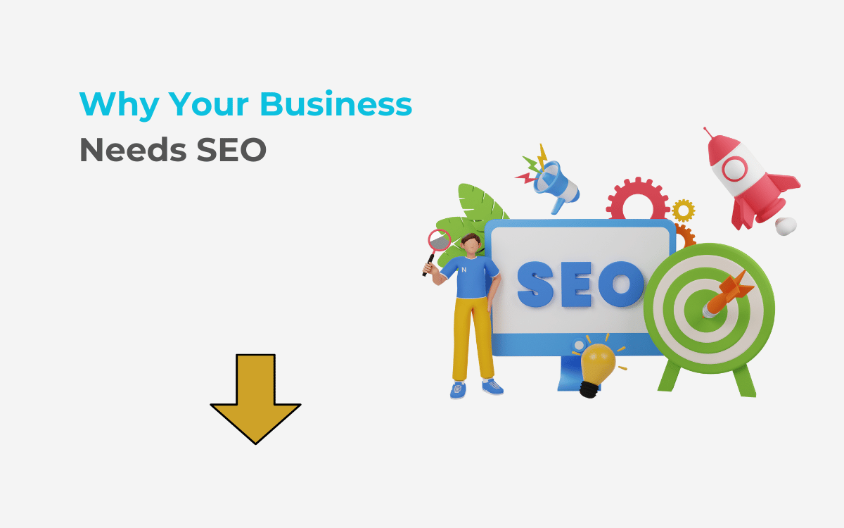 7 Reasons Why Your Business Should Invest in SEO