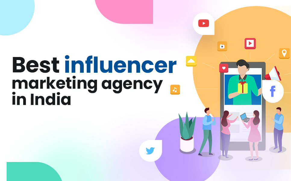 Best Influencer Marketing Agency in India