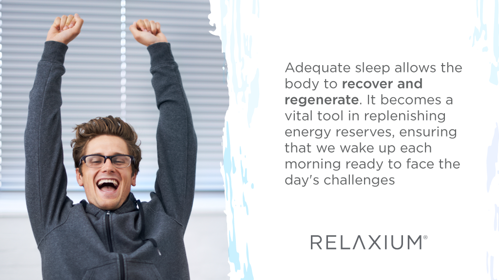 adequate sleep to recover and regenerate