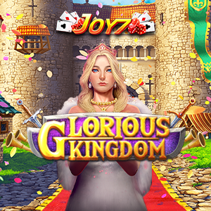 Manalo ng SUPER WIN sa Glorious Kingdom Slot ng JOY7