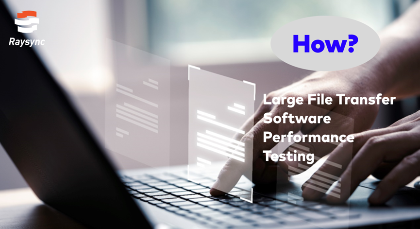 File Transfer Performance Test