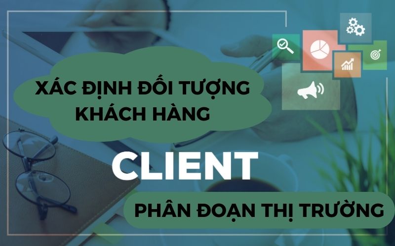 Phân đoạn thị trường trước khi xây dựng chiến lược phân phối sản phẩm