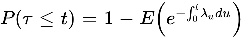 P(tau<=t)=1-E(e^{-int_0^tlambda_udu})